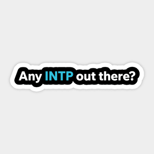 Any INTP out there? Sticker